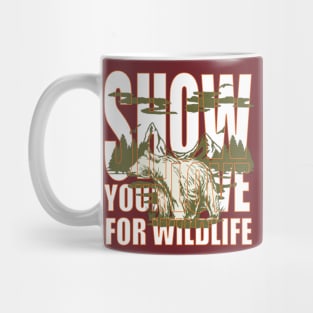 Show your love for wildlife Mug